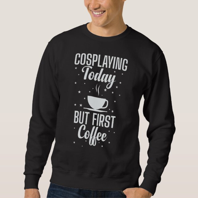Moletom A Ver Hoje, Mas A Primeira Peça De Café (Frente)