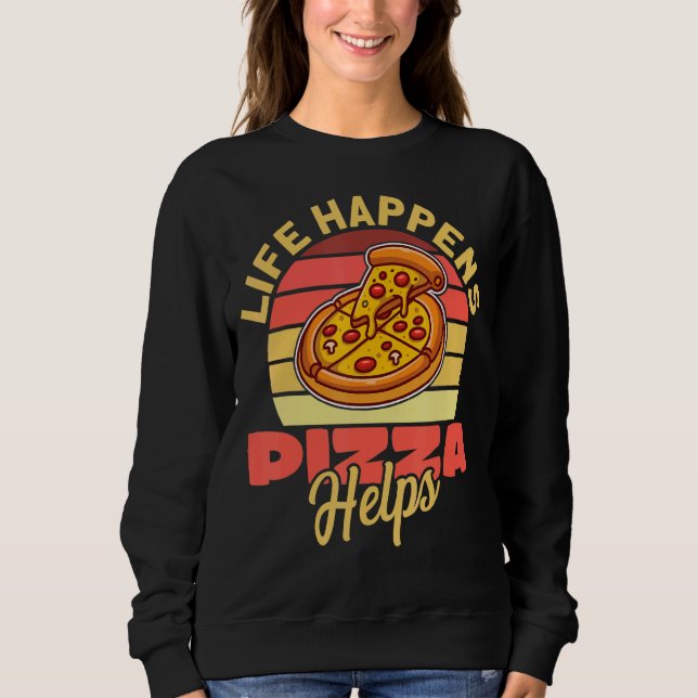 Moletom A Vida Acontece Pizza Ajuda. (Frente)