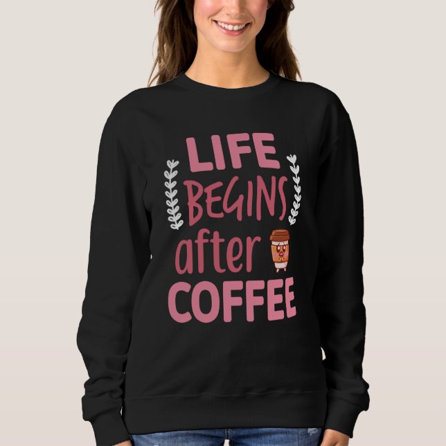 Moletom A Vida Começa Depois do Café Cafeína Espresso Femi (Frente)