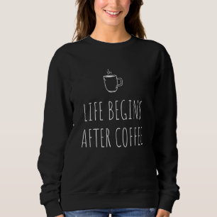 Moletom A Vida Começa Depois Do Café De Manhã Lover Primei