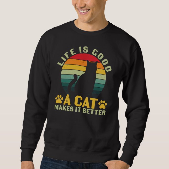 Moletom A Vida é Boa, um Gato a Torna Melhor (Frente)