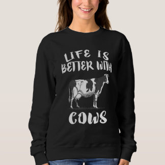 Moletom A Vida É Melhor Com As Vacas