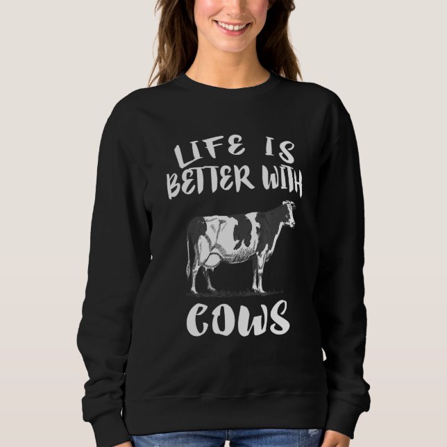 Moletom A Vida É Melhor Com As Vacas (Frente)