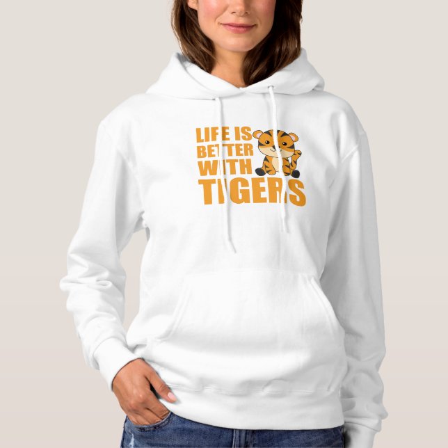 Moletom A Vida É Melhor Com Os Tigres - Animais De Zoo Doc (Frente)