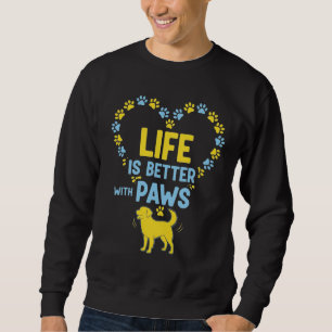 Moletom A Vida é Melhor com Patas