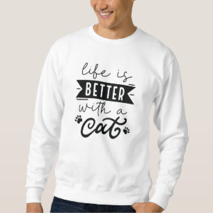 Moletom A Vida É Melhor Com Um Gato