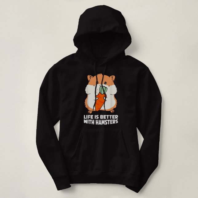 Moletom A Vida É Melhor Com Um Hamster (Frente do Design)