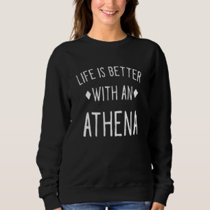 Moletom A Vida É Melhor Com Um Nome Personalizado Athena C