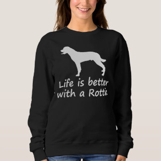 Moletom A Vida É Melhor Com Um Rottweiler Rottweiler