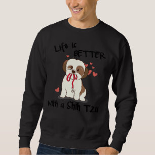 Moletom A Vida É Melhor Com Um Scoop Shih Tzu.