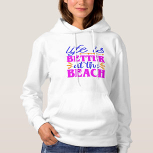 Moletom A vida é melhor na praia Verão Amante da Praia