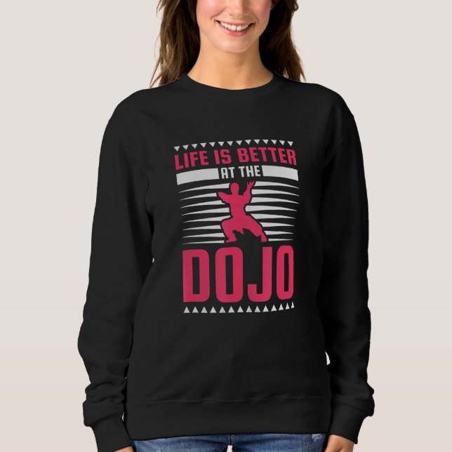 Moletom A Vida É Melhor No Dojo Karate (Frente)