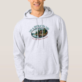 Moletom A vida é melhor no lago