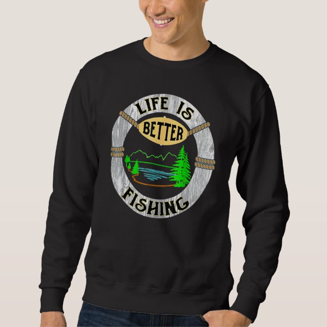 Moletom A Vida É Melhor No Lago Engraçado Camping Fish T (Frente)