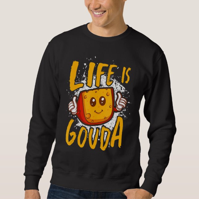 Moletom A vida é queijo Gouda Cheesy (Frente)