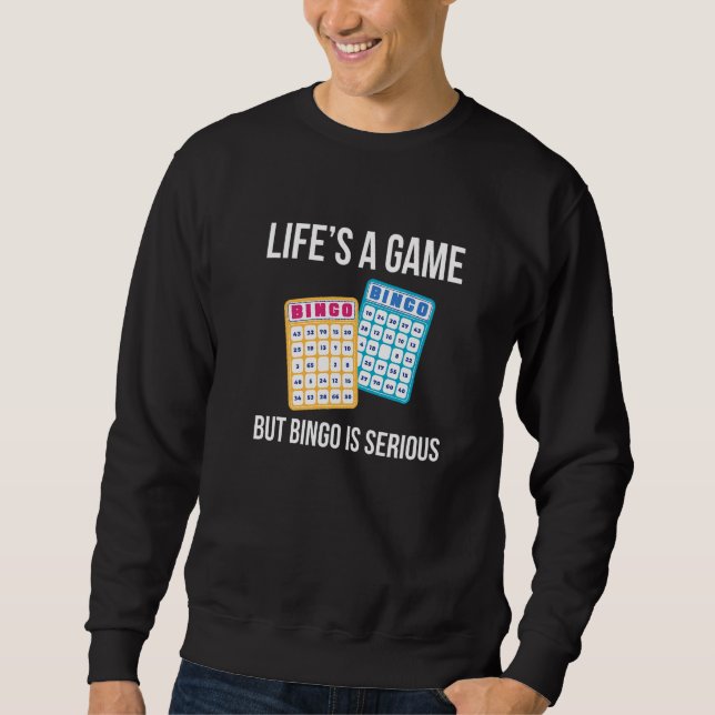 Moletom A Vida É Um Jogo Mas Bingo É Sério   (Frente)