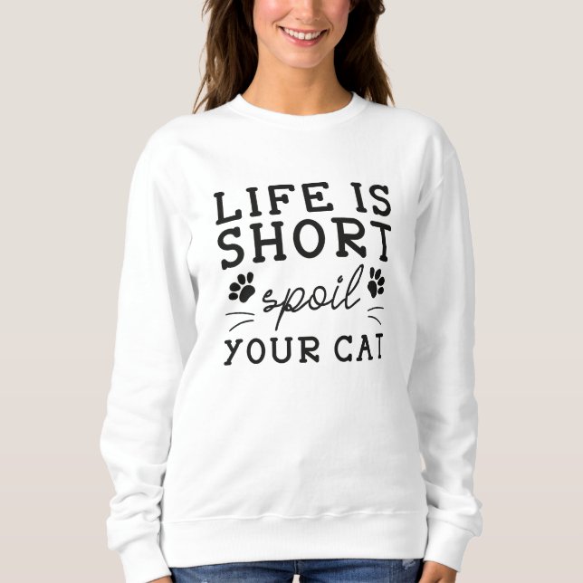 Moletom A Vida É Um Pequeno Mal Seu Gato (Frente)