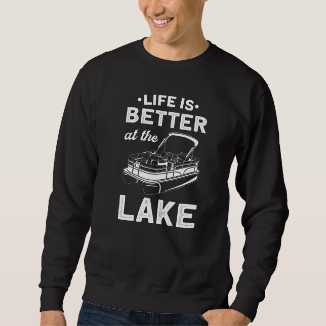 Moletom A Vida Melhor No Barco Do Lago Pontoon (Frente)