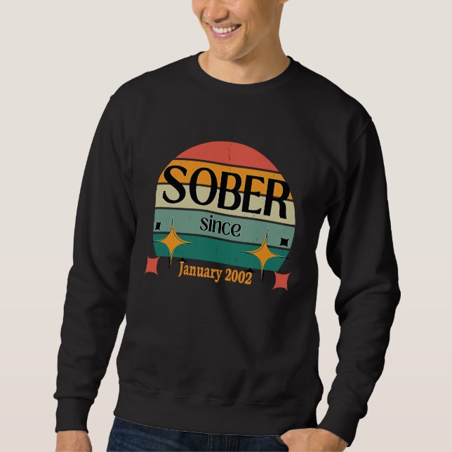 Moletom AA NA Celebrate Sobriety Since January 2002 Sober  (Frente)