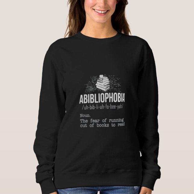 Moletom Abibliofobia define o medo de acabar (Frente)
