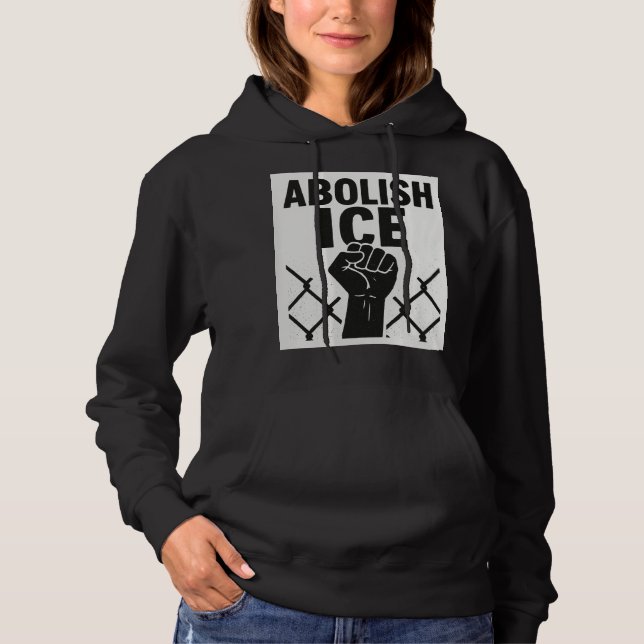 Moletom Abolish ICE Protest Hoodie – Immigration Justice (Frente)