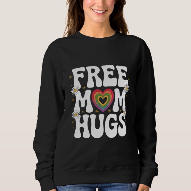 Moletom Abraço de Mãe Grátis Transgênero Lésbica Gay Orgul (Frente)