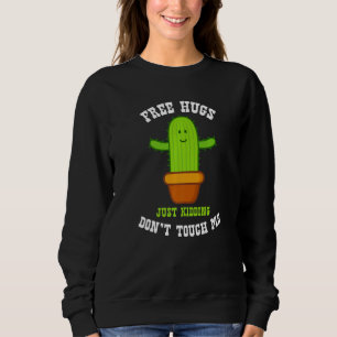 Moletom Abraços Grátis só brincando Não me toquem em Cactu