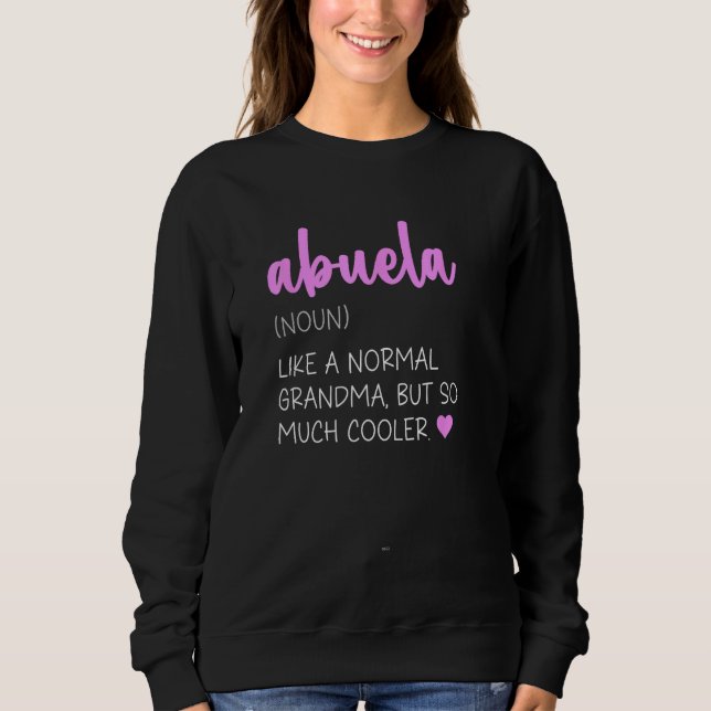 Moletom Abuela Definition Cute Mother's Day Grandma (Frente)