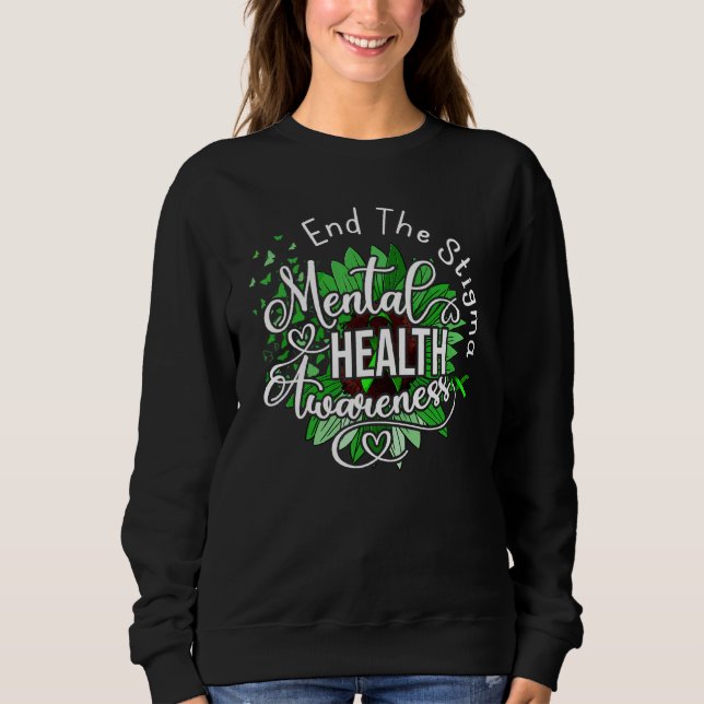Moletom Acabar Com A Saúde Mental Estigma Importa A Saúde  (Frente)