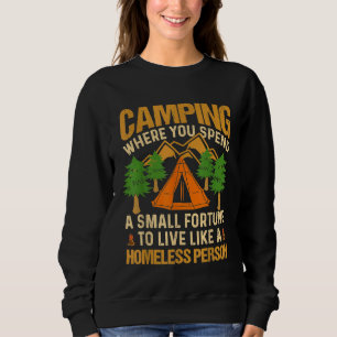 Moletom Acampamento Onde Você Passa Pequena Fortuna Para V