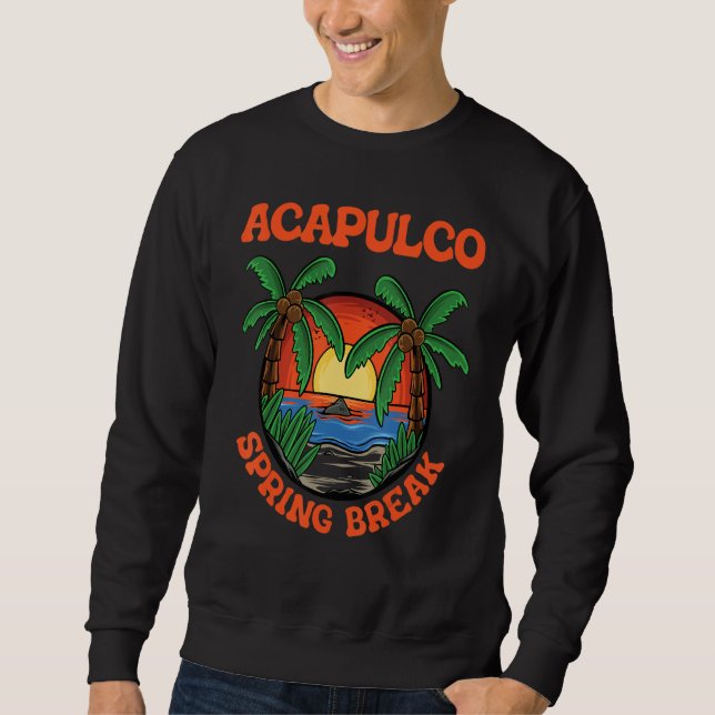 Moletom Acapulco Spring Break School Vacation Beach Trip C (Frente)