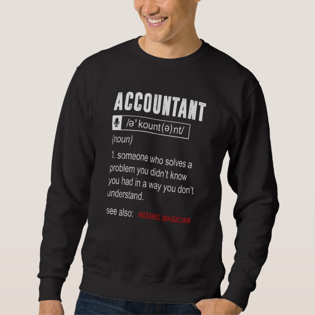 Moletom Accountant Definition Humor See Also Wizard Accoun (Frente)