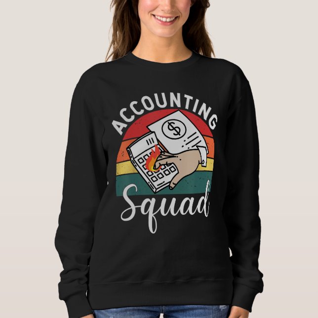 Moletom Accounting Squad For Auditors Work In Offices (Frente)