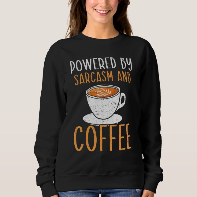 Moletom Acionado Por Sarcasmo E Cafeine Drinker (Frente)