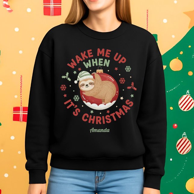 Moletom Acorde-me Quando for Natal Sloth Engraçado (Criador carregado)