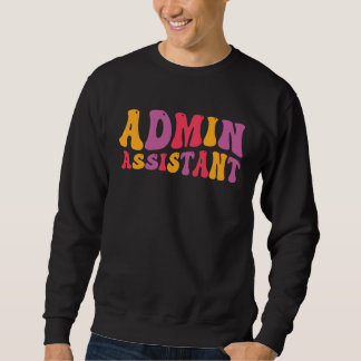 Moletom Admin Assistant Groovy Administrative Assistant
