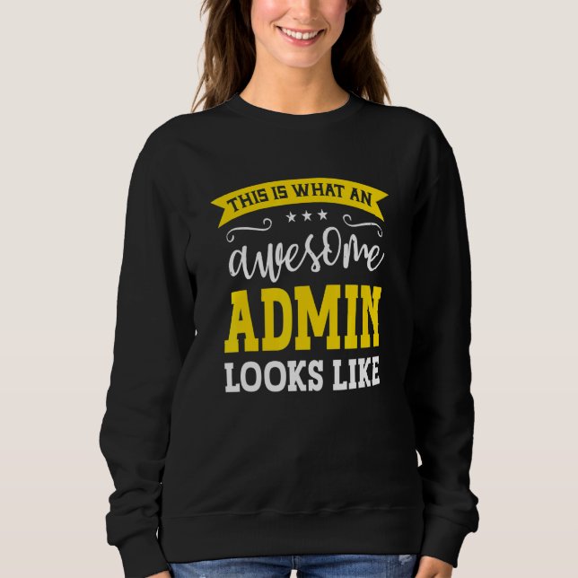 Moletom Admin Job Title Employee Funny Worker Profession A (Frente)