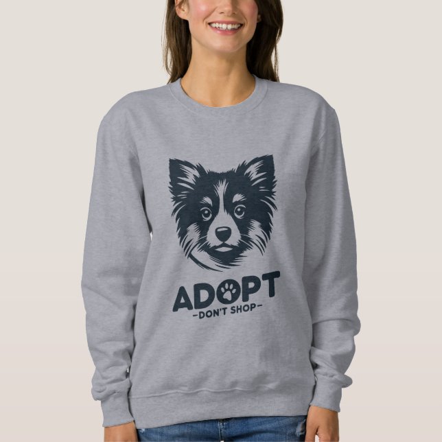 Moletom Adopt don't shop 3 (Frente)
