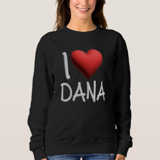 Moletom Adoro Dana Name Personalizado Menina Amiga Ele