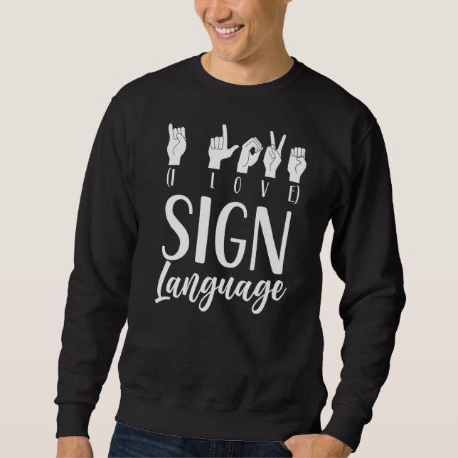 Moletom Adoro gesto de linguagem de sinais Aprender a cons (Frente)