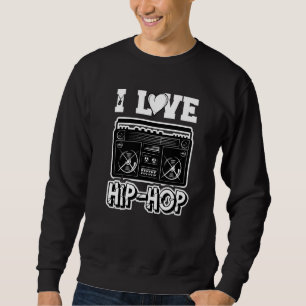 Moletom Adoro Hip Hop Hop Hop Musik Hip Hop Sachen Rap H