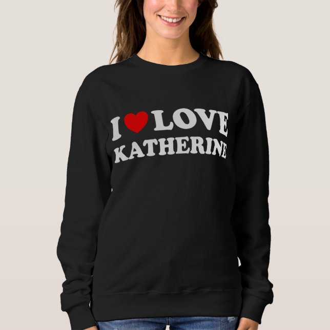 Moletom Adoro Katherine I Heart Katherine (Frente)