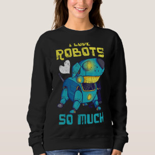 Moletom Adoro Robôs Tanto Para Engenheiros Robôs Ou Fãs