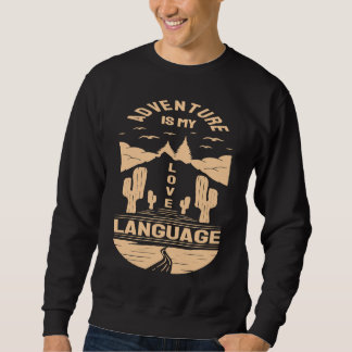 Moletom Adventure is My Love Language Camp Graphic Plus S