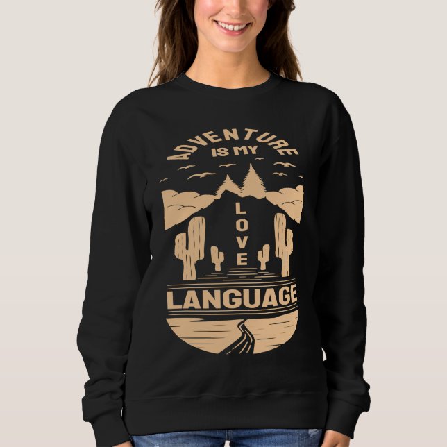 Moletom Adventure is My Love Language  Camp Graphic Plus S (Frente)