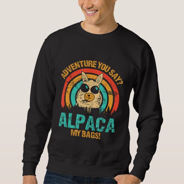 Moletom Adventure Você Diz Alpaca Minhas Bolsas Alpaca (Frente)