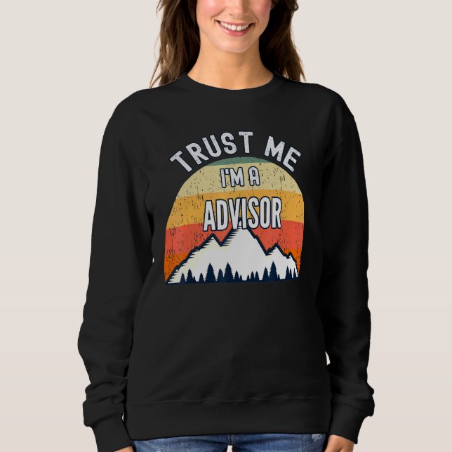 Moletom Advisor Trust Me Im A Advisor (Frente)
