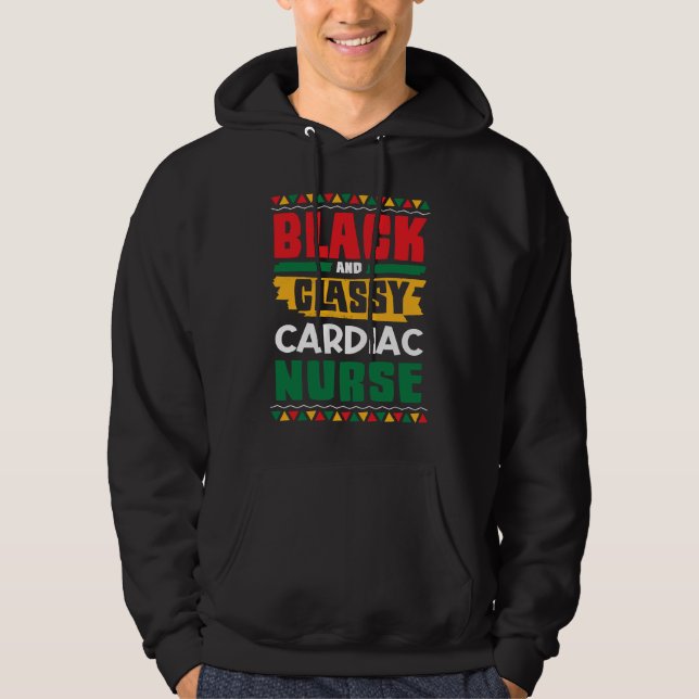 Moletom African American Black & Classy Cardiac Nurse Blac (Frente)