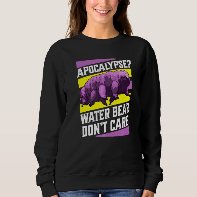 Moletom Água do Apocalipse Urso Não se Importa Tardígrado  (Frente)