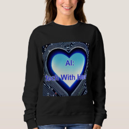 Moletom AI: Tech with Heart Women's Black
